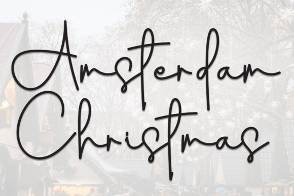 Amsterdam Christmas: The Festive Typeface for Holiday Campaigns
