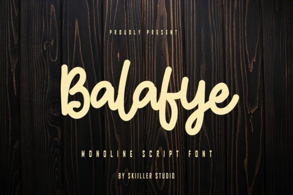 Balafye: The Script Typeface That Elevates Campaign Visuals