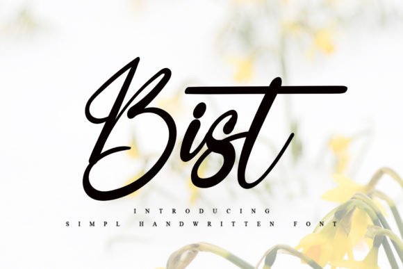 Bist: A Timeless Handwritten Font for Elegant Craft Projects