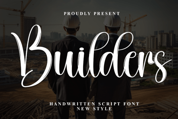 Builders: The Premium Script Typeface for Modern Campaigns