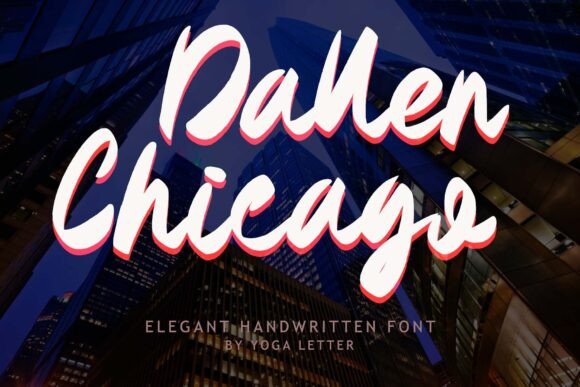 Dallen Chicago: The Handwritten Typeface That Elevates Campaigns
