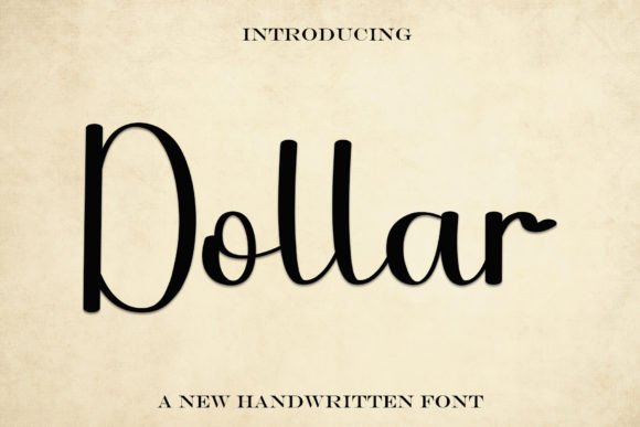 Dollar: The Handwritten Typeface That Stops the Scroll