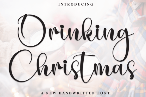 Drinking Christmas: A Hand-Drawn Script Font for Cozy Brand Identity