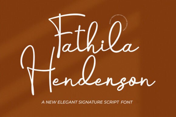 Fathila Henderson: A Timeless Script Font for Modern Branding