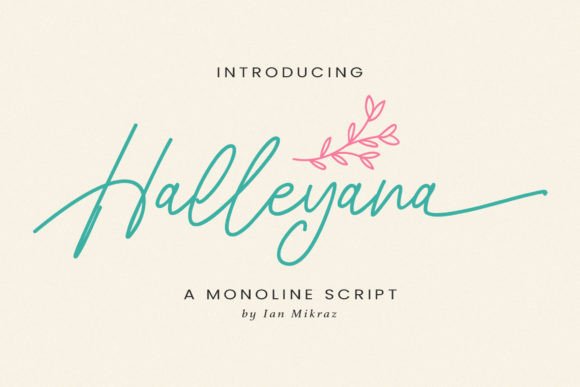 Halleyana: A Script Font for Modern Campaign Design