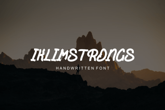 Iklimstrongs: The Handwritten Typeface for Campaign Clarity