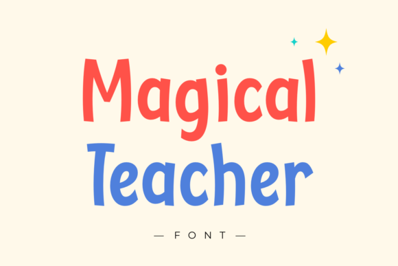 Magical Teacher Typeface: A Whimsical Handwritten Font for Makers