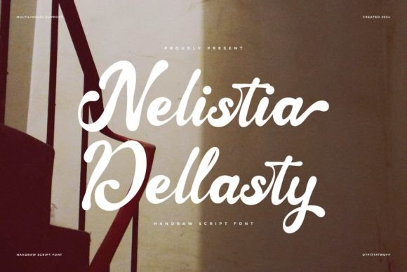 Nelistia Dellasty: A Hand-Drawn Script Font for Elegant Branding