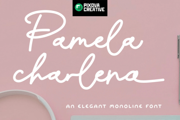 Pamela Charlena: The Handcrafted Typeface for Polished Branding