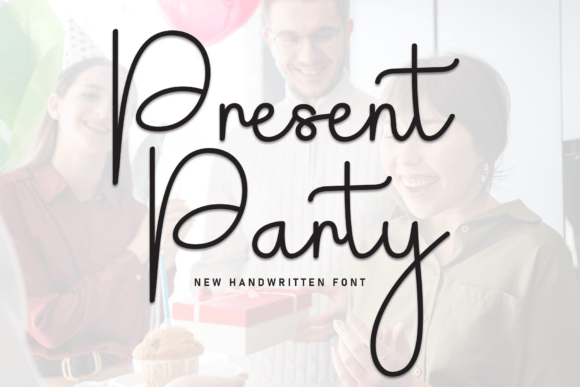 Present Party: A Cheerful Handwritten Font for Festive Branding